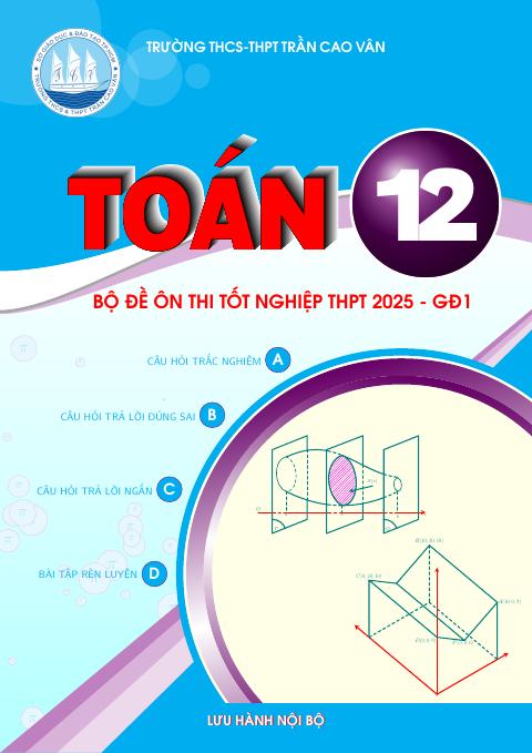 Bộ đề ôn thi tốt nghiệp THPT năm 2025 môn Toán giai đoạn 1